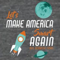 Let's Make America Smart Again Kids T-Shirt