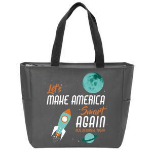 Let's Make America Smart Again Zip Tote Bag