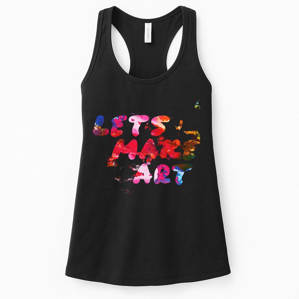 Lets Make Art Womens Tank Top