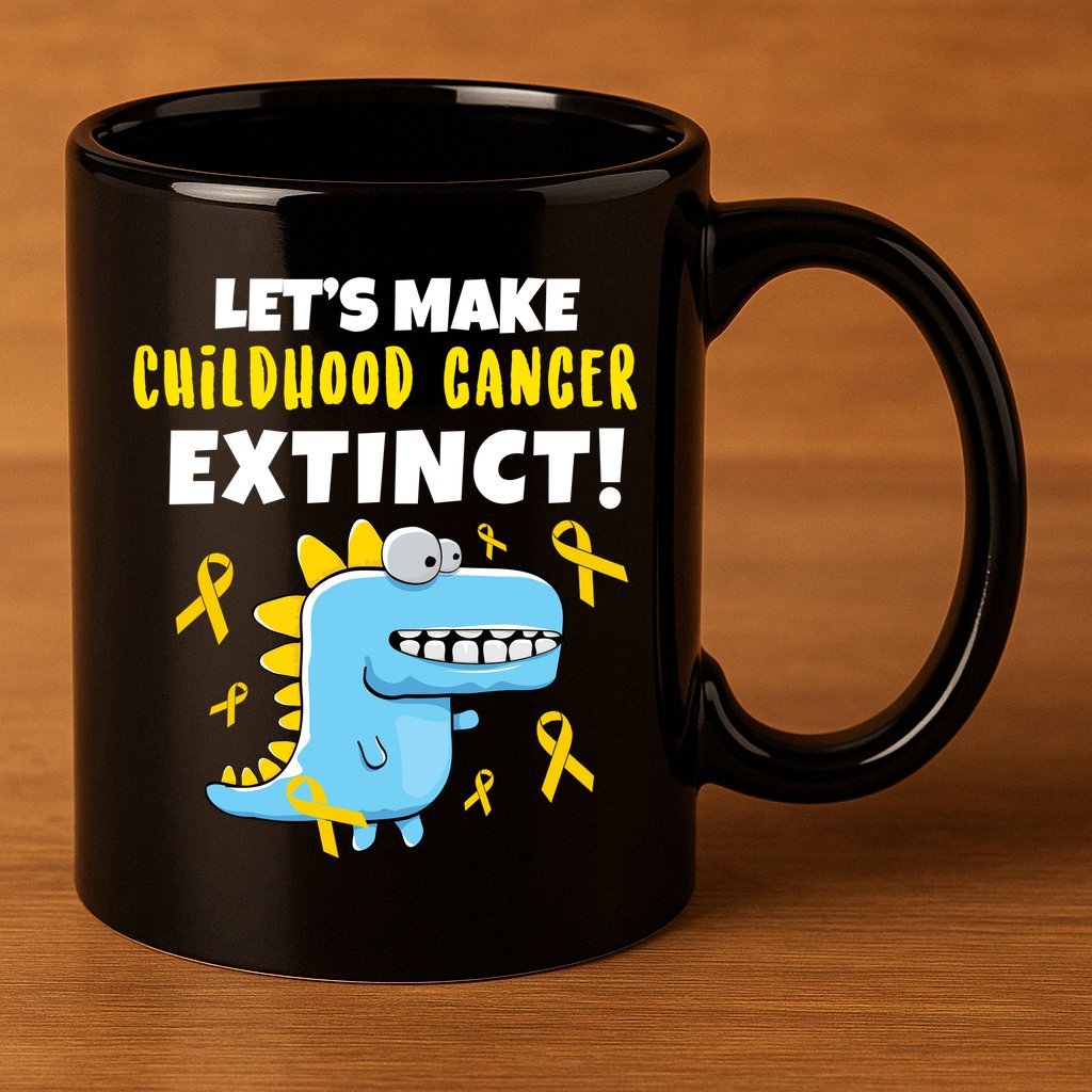 Lets Make Childhood Cancer Extinct Dinosaur 11oz C Handle Ceramic Mug