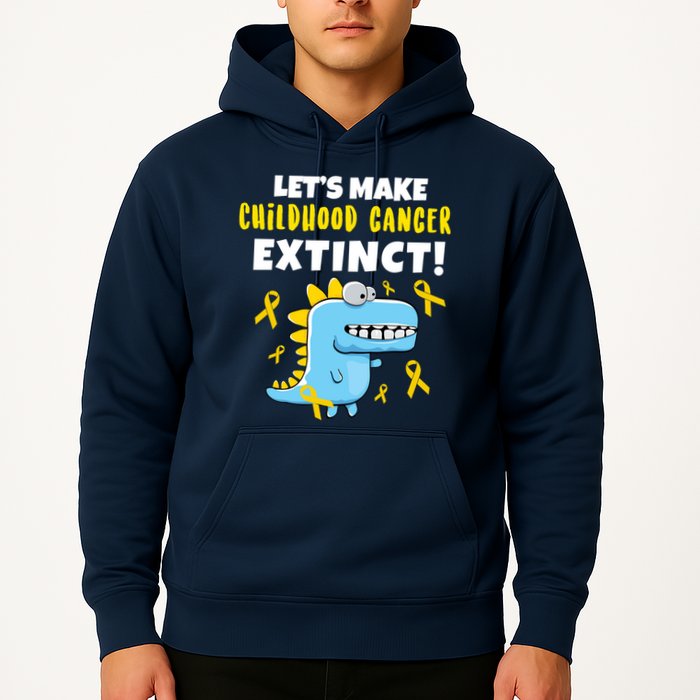 Lets Make Childhood Cancer Extinct Dinosaur Hoodie