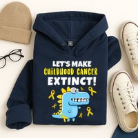 Lets Make Childhood Cancer Extinct Dinosaur Hoodie
