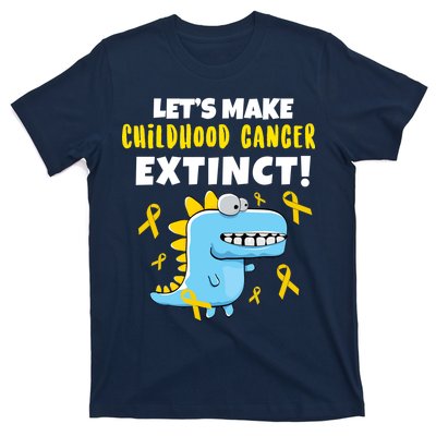 Lets Make Childhood Cancer Extinct Dinosaur T-Shirt