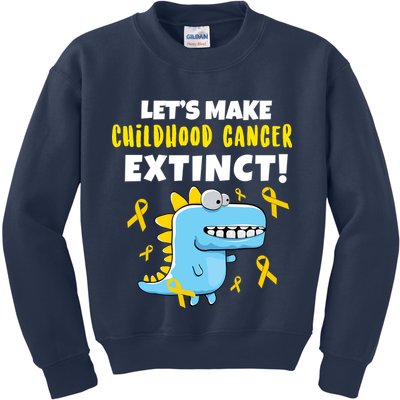 Lets Make Childhood Cancer Extinct Dinosaur Kids Sweatshirt