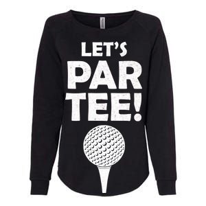 Let's Partee Golf Party Womens California Wash Sweatshirt