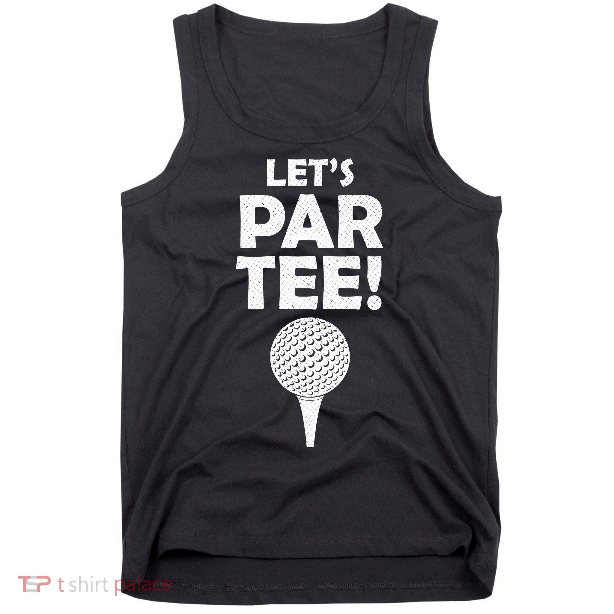 Let's Partee Golf Party Tank Top