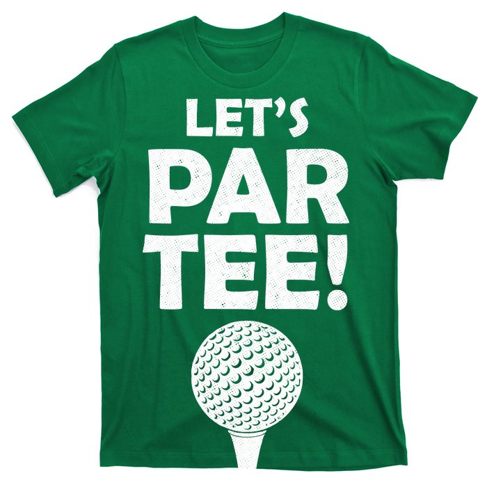 Let's Partee Golf Party T-Shirt