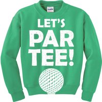 Let's Partee Golf Party Kids Sweatshirt