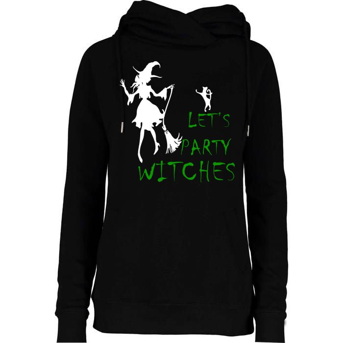 Let's Party Witches Womens Funnel Neck Pullover Hood