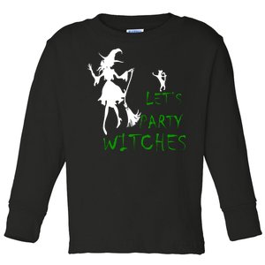 Let's Party Witches Toddler Long Sleeve Shirt