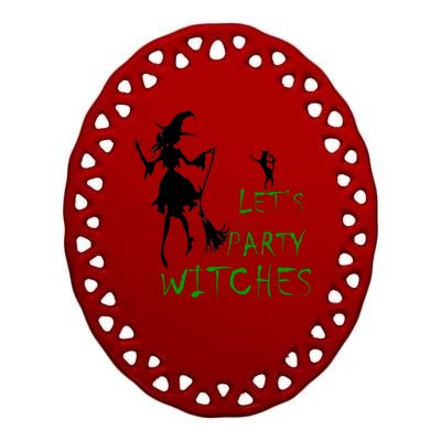 Let's Party Witches Ceramic Oval Ornament