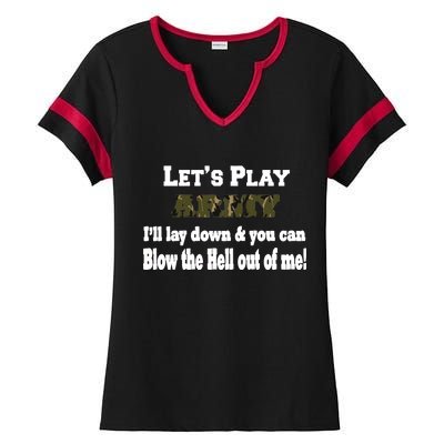 Let's Play Army Blow Me Ladies Halftime Notch Neck Tee