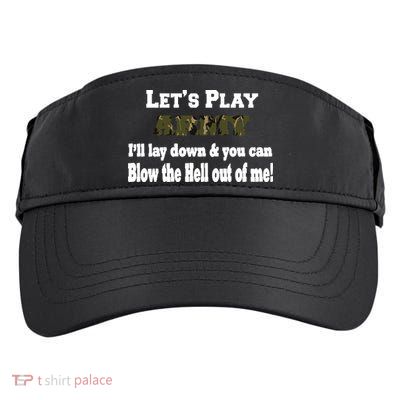 Let's Play Army Blow Me Adult Drive Performance Visor