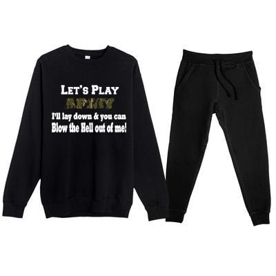 Let's Play Army Blow Me Premium Crewneck Sweatsuit Set