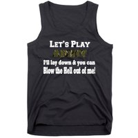 Let's Play Army Blow Me Tank Top
