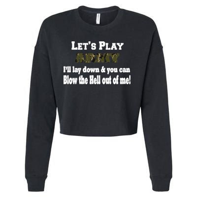 Let's Play Army Blow Me Cropped Pullover Crew