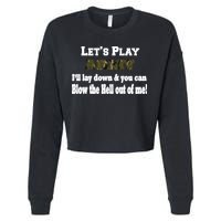 Let's Play Army Blow Me Cropped Pullover Crew