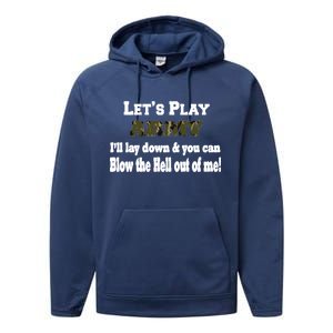 Let's Play Army Blow Me Performance Fleece Hoodie