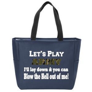 Let's Play Army Blow Me Zip Tote Bag