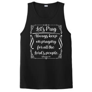 Let's Pray Always Keep On Praying Ephesians 6:18 PosiCharge Competitor Tank