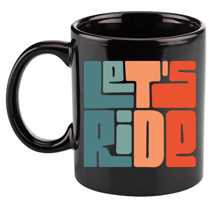 Let's Ride 11oz C Handle Ceramic Mug