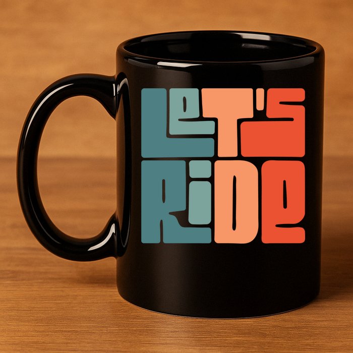 Let's Ride 11oz C Handle Ceramic Mug