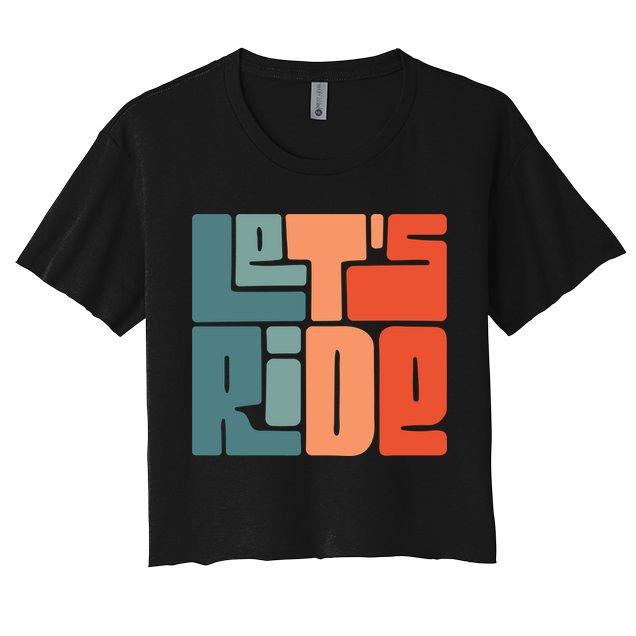 Let's Ride Crop Top