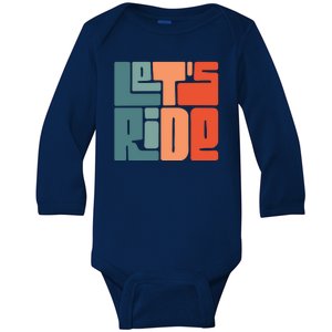 Let's Ride Baby Long Sleeve Bodysuit