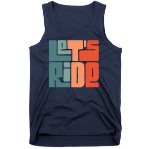 Let's Ride Tank Top