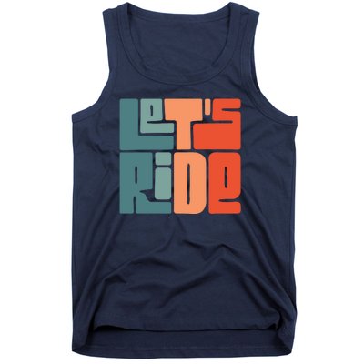 Let's Ride Tank Top