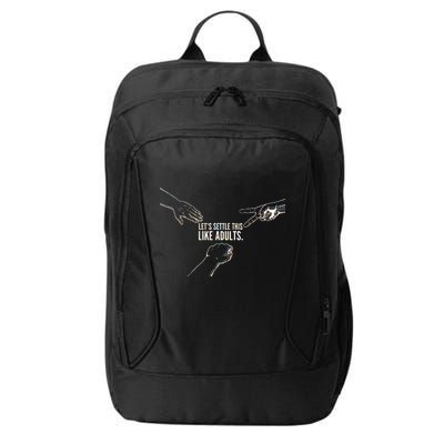 Let's Settle This Like Adults City Backpack