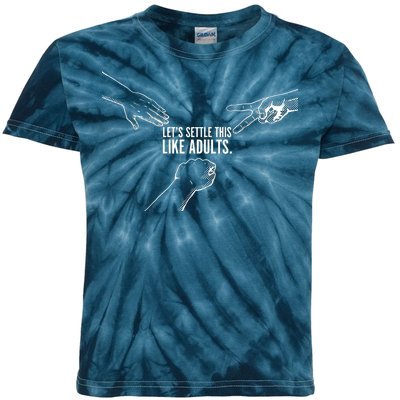 Let's Settle This Like Adults Kids Tie-Dye T-Shirt