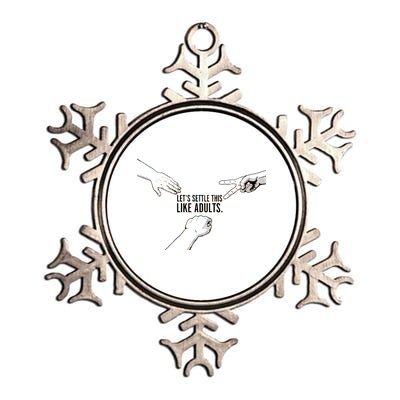 Let's Settle This Like Adults Metallic Star Ornament