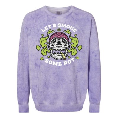 Let's Smoke Some Pot Skull Colorblast Crewneck Sweatshirt