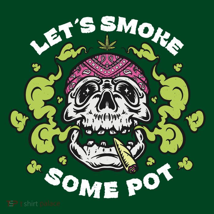 Let's Smoke Some Pot Skull Womens T-Shirt