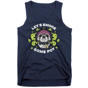 Let's Smoke Some Pot Skull Tank Top