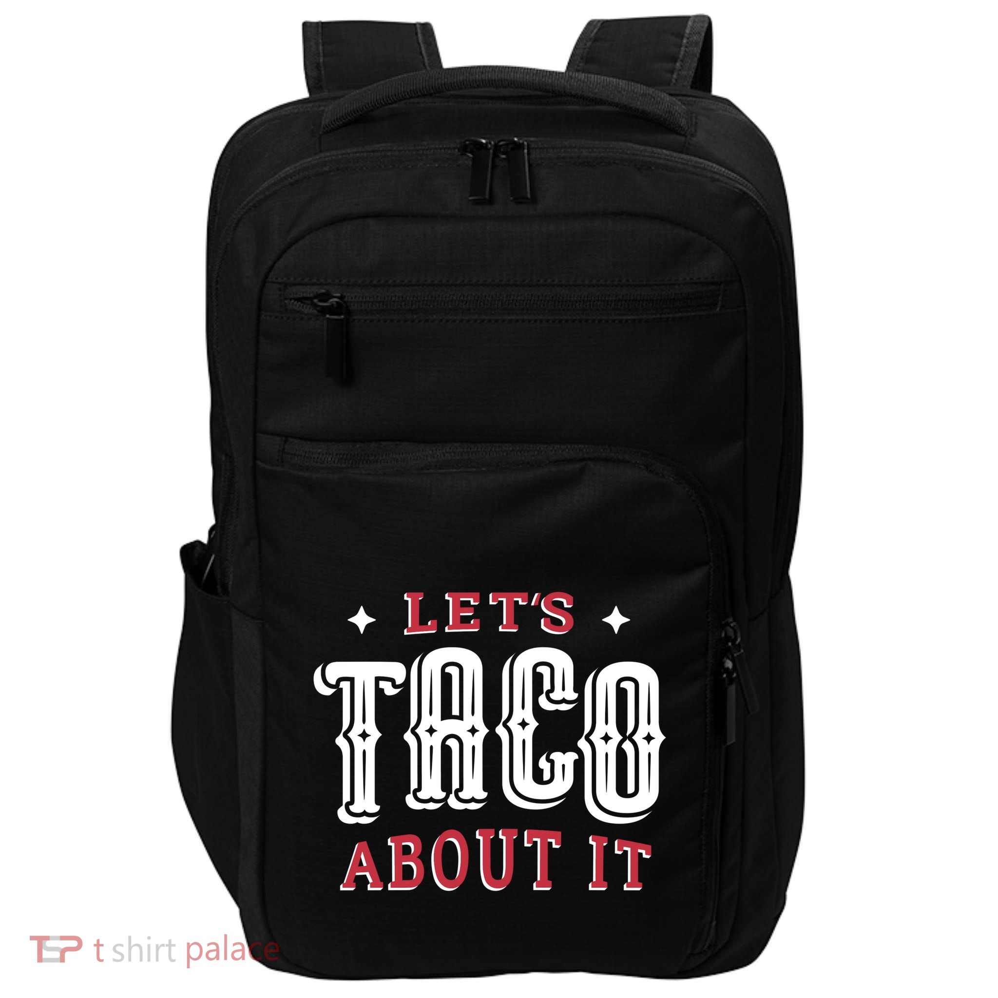 Lets Taco About It Impact Tech Backpack