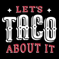 Lets Taco About It Backpack