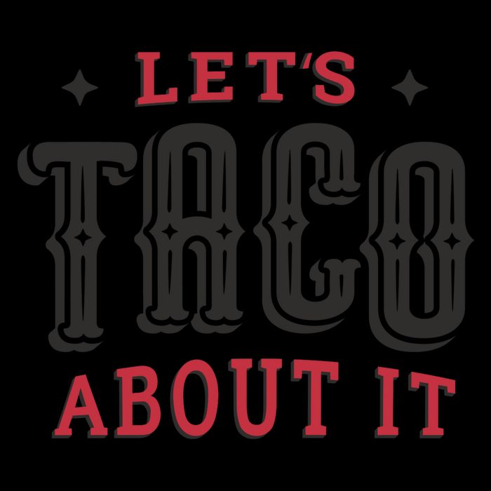 Lets Taco About It Mug