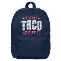 Lets Taco About It 16 in Basic Backpack