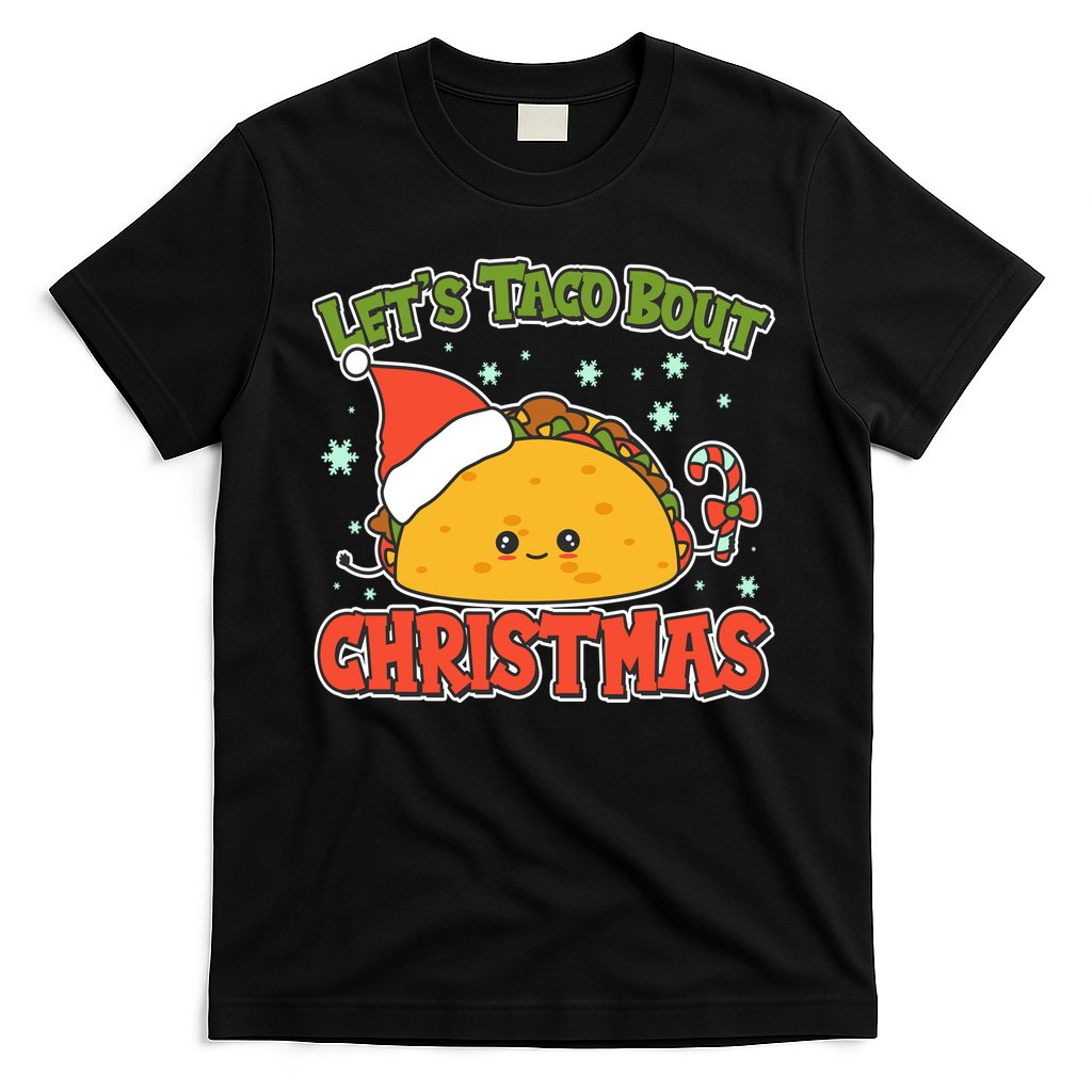 Let's Taco Bout Cute Funny Christmas T-Shirt