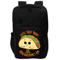 Let's Taco Bout How Awesome I Am Impact Tech Backpack