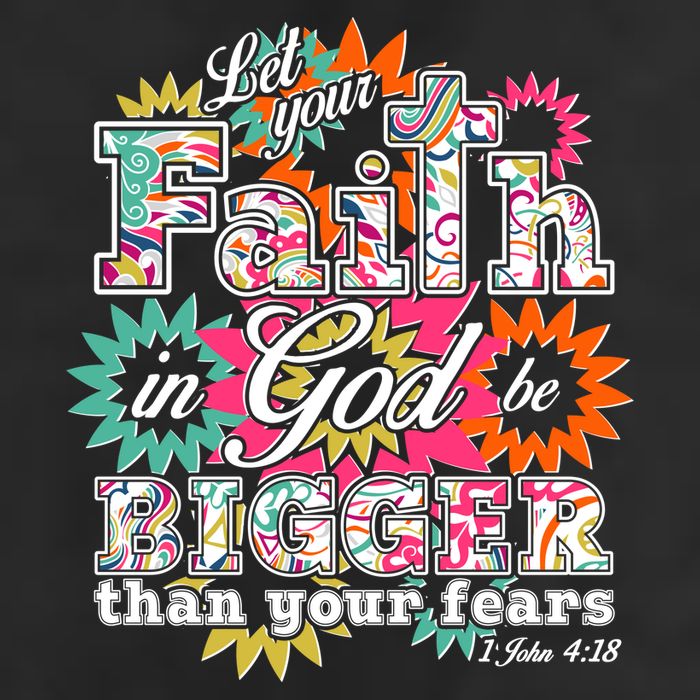Let's Your Faith in God be Bigger Than You Fears 1 John 4:18 12oz Stainless Steel Coffee Mug