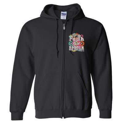 Let's Your Faith in God be Bigger Than You Fears 1 John 4:18 Full Zip Hoodie