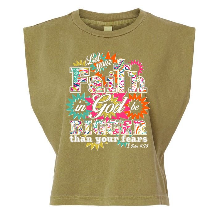 Let's Your Faith in God be Bigger Than You Fears 1 John 4:18 Garment-Dyed Women's Muscle Tee