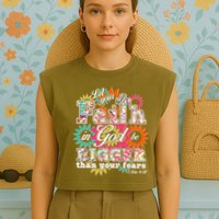 Let's Your Faith in God be Bigger Than You Fears 1 John 4:18 Garment-Dyed Women's Muscle Tee