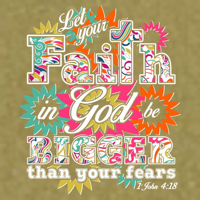 Let's Your Faith in God be Bigger Than You Fears 1 John 4:18 Garment-Dyed Women's Muscle Tee