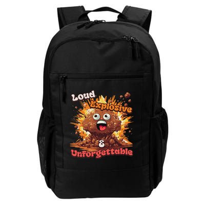 Loud, Explosive, & Unforgettable Diarrhea Poop Meme Funny Daily Commute Backpack