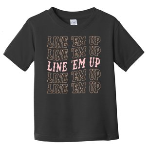 Line 'Em Up Retro Country's Slogan Toddler T-Shirt