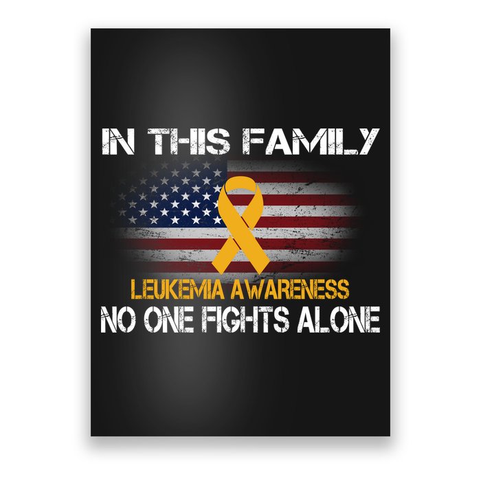 Leukemia No One Fights Alone Poster